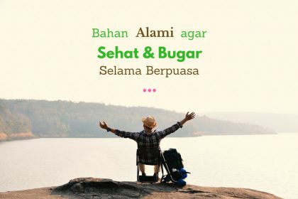 bahan-alami-agar-fit-dan-bugar-selama-puasa puasa
