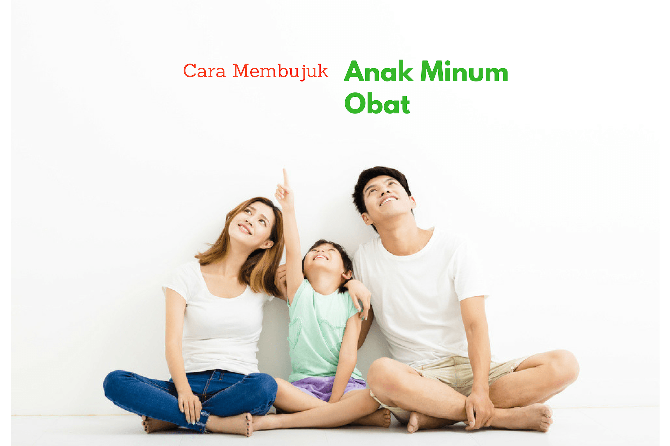 cara membujuk anak minum obat